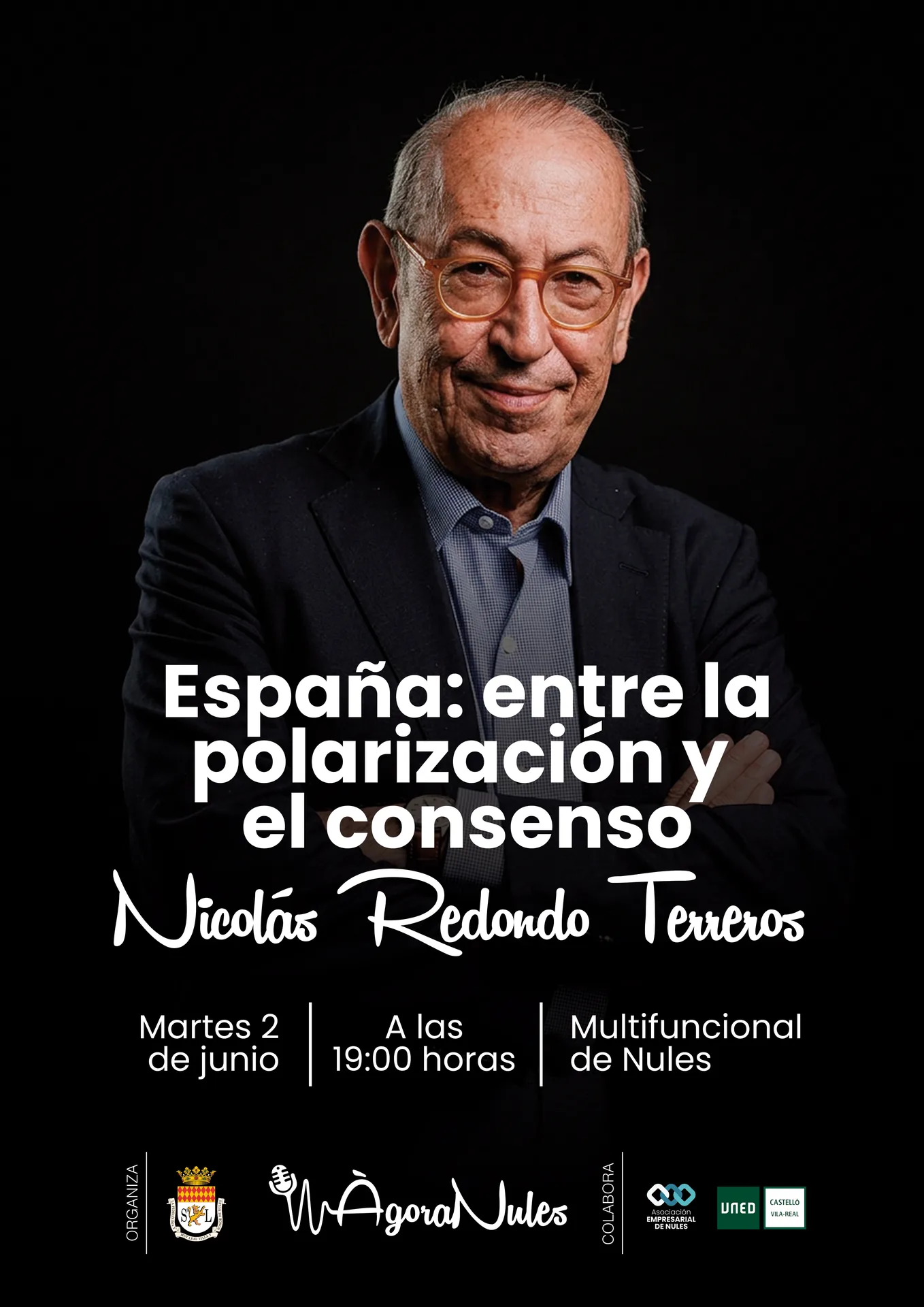 Ágora Nules: «España: entre la polarización y el consenso» con Nicolás Redondo Terreros